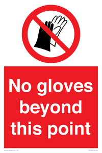 No gloves beyond this point